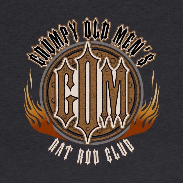 Grumpy Old Men's Rat Rod Club by D.H. Kafton Studio